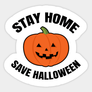 Stay Home Save Halloween Sticker